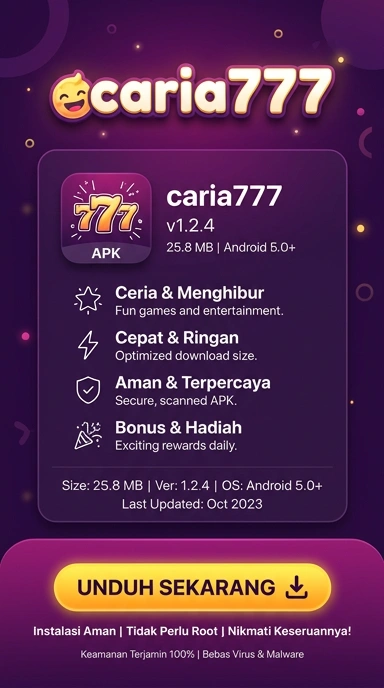 Panduan Unduh dan Instal APK ceria777 untuk Android